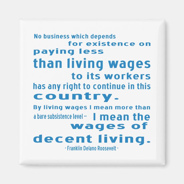FDR on Wages Magnet (Front)