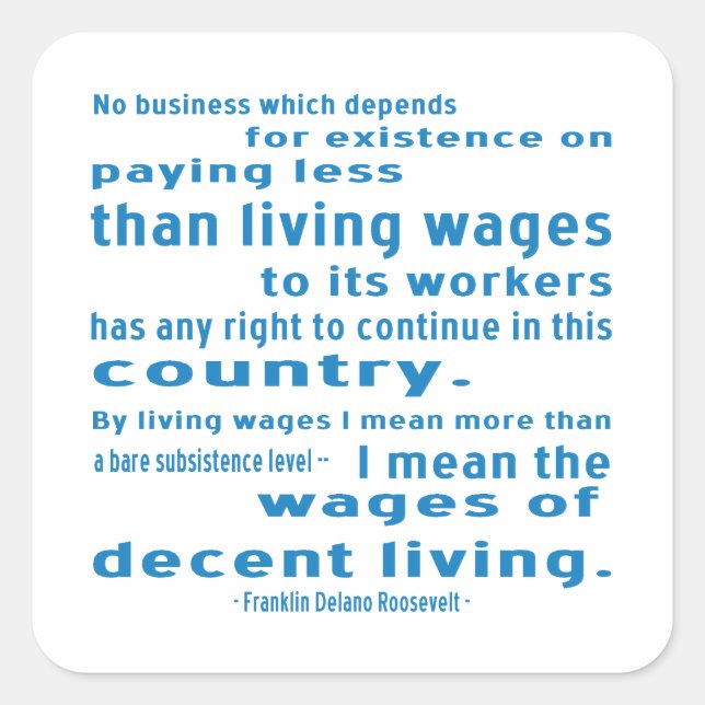 FDR on Wages Square Sticker (Front)