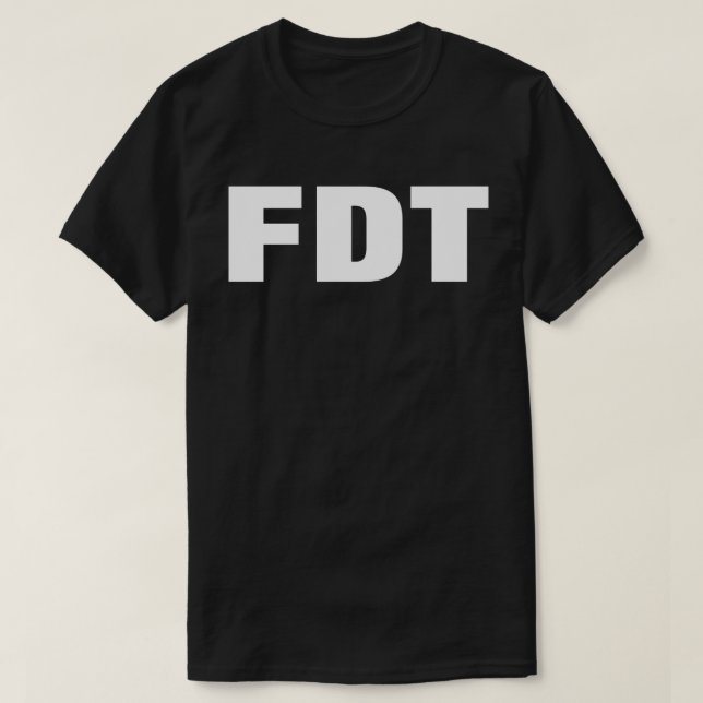 FDT T-Shirt (Design Front)