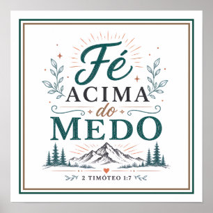 Fé Acima do Medo Frase Cristã Motivacional Poster