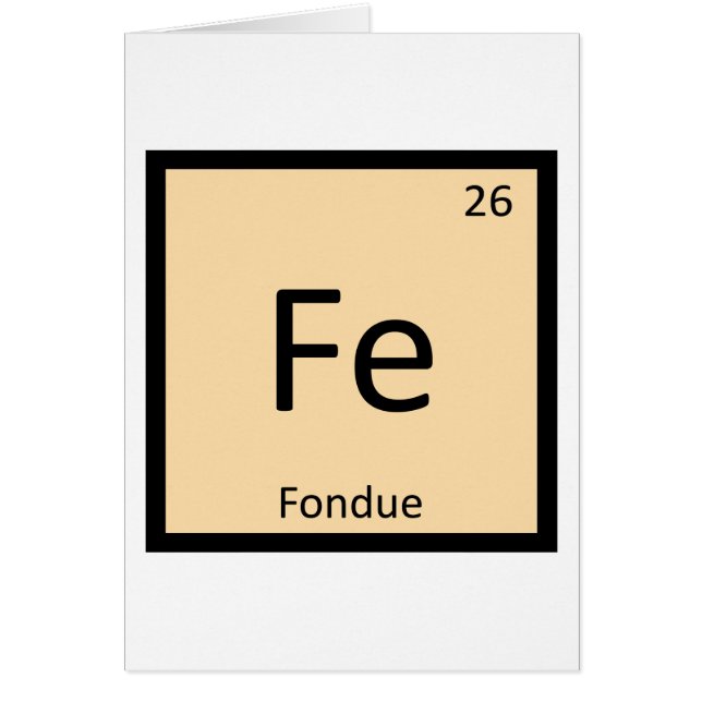 Fe - Fondue Chemistry Periodic Table Symbol (Front)