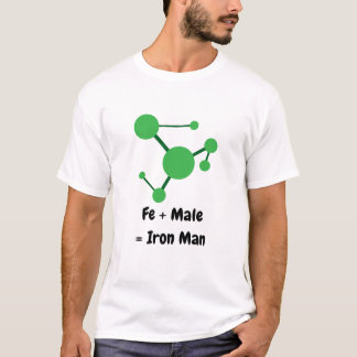 Fe + Male Equals Iron Man Green T-Shirt