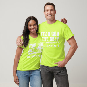 FEAR GOD AND OBEY HIS COMMANDMENTS Christian T-Shirt