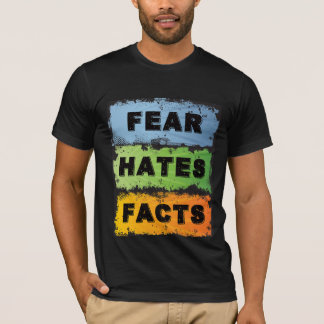Fear Hates Facts | Bold AA Recovery Slogan T-Shirt