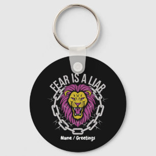 Fear is a Liar Inspirational Christian Quote Key Ring