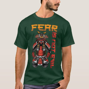 Fear Is Not Evil Anime Ninjas Katanas Samurais B T-Shirt