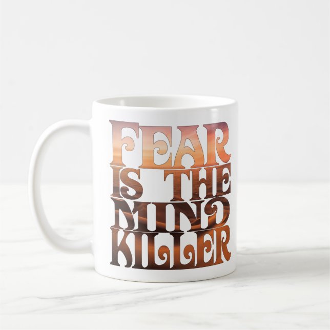 Fear Is The Mind Killer Coffee Mug (Left)