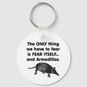 Fear it Itself Armdillos Key Ring