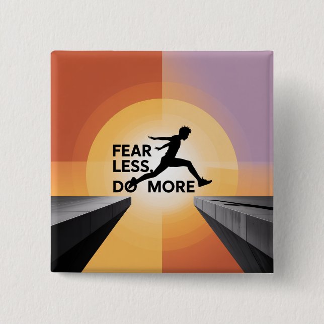 Fear Less, Do More 15 Cm Square Badge (Front)