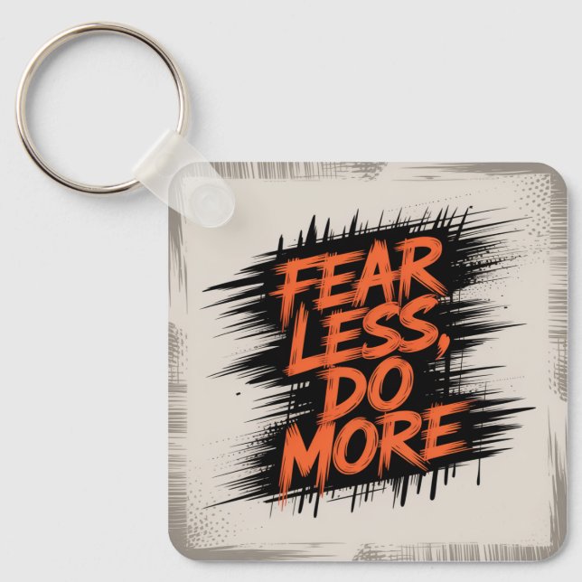 Fear Less, Do More Key Ring (Front)