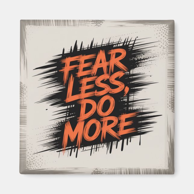 Fear Less, Do More Magnet (Front)