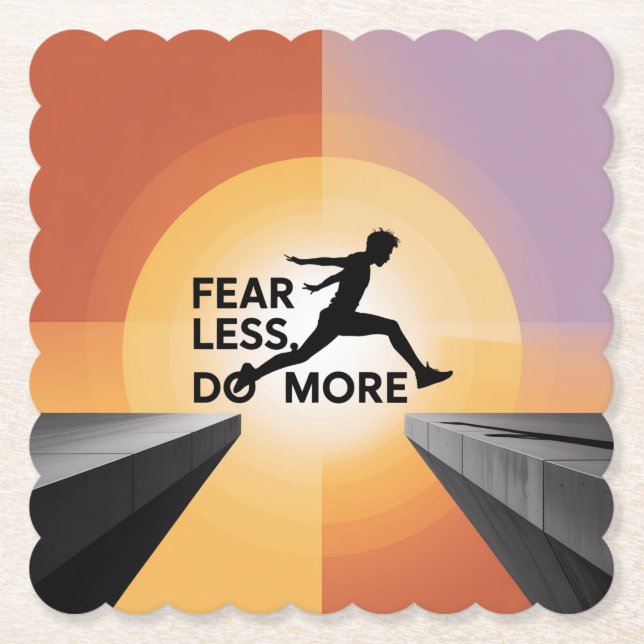 Fear Less, Do More Paper Coaster (Front)