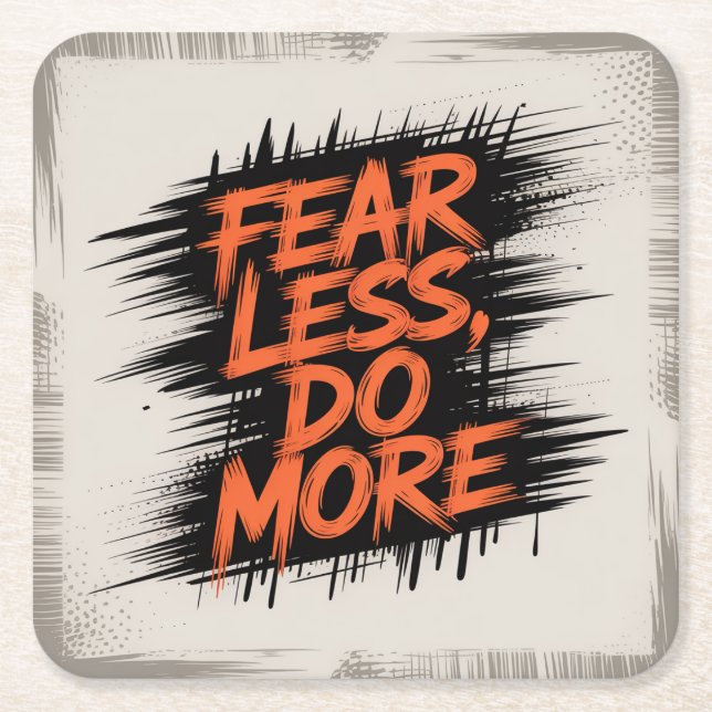Fear Less, Do More Square Paper Coaster (Front)
