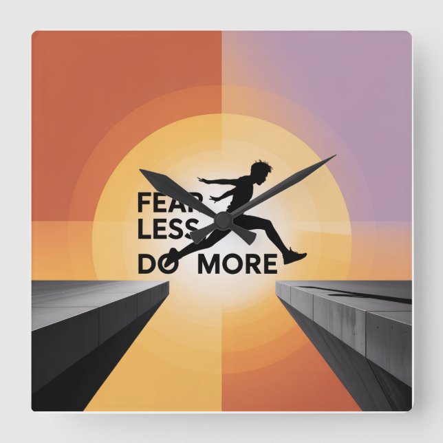 Fear Less, Do More Square Wall Clock (Front)