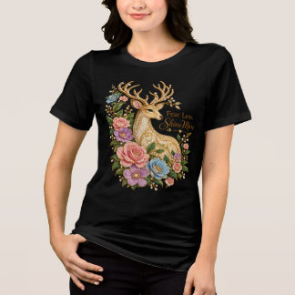 Fear Less Shine More: Ornamental Floral Deer Tri-Blend Shirt