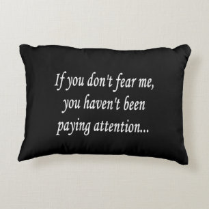 Fear Me Decor   Fun Cocky Gamer Funny Quote Humour Decorative Cushion