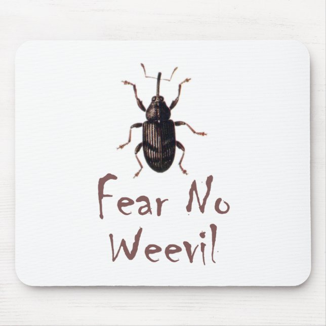 Fear No Weevil Mouse Pad (Front)