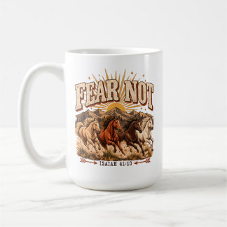 Fear Not Christian Classic Mug 