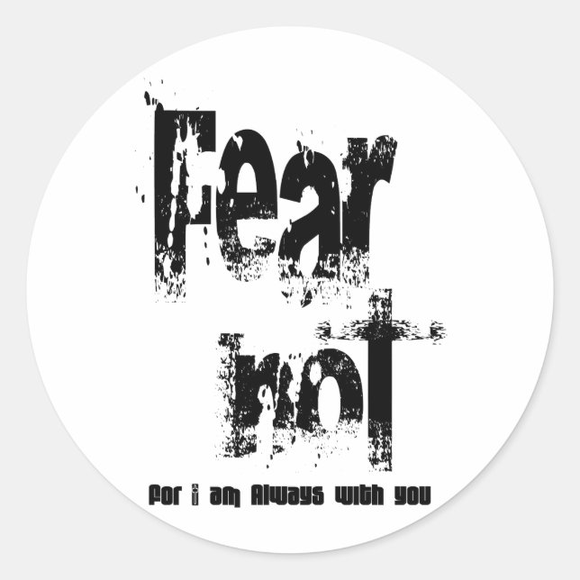 Fear Not Christian Classic Round Sticker (Front)
