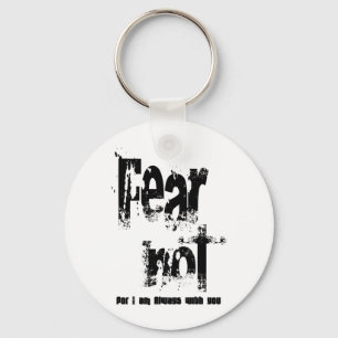 Fear Not Christian Key Ring