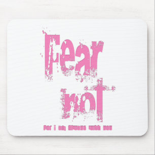 Fear Not Christian Pink Grunge Mouse Pad