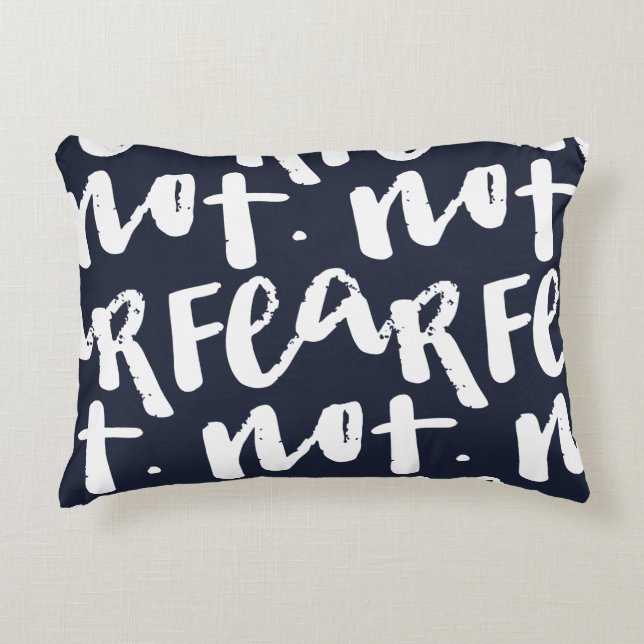 Fear not decorative cushion (Front)