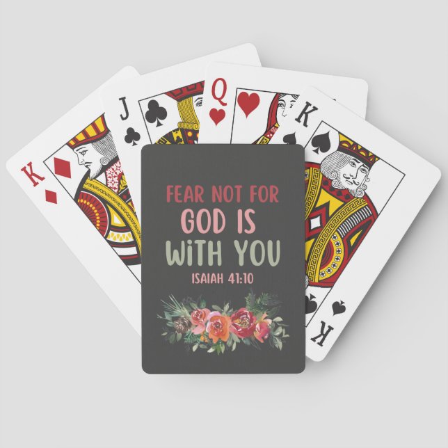 Fear Not For God Is With You Playing Cards (Back)
