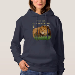 Fear Not for I am with thee Hoodie