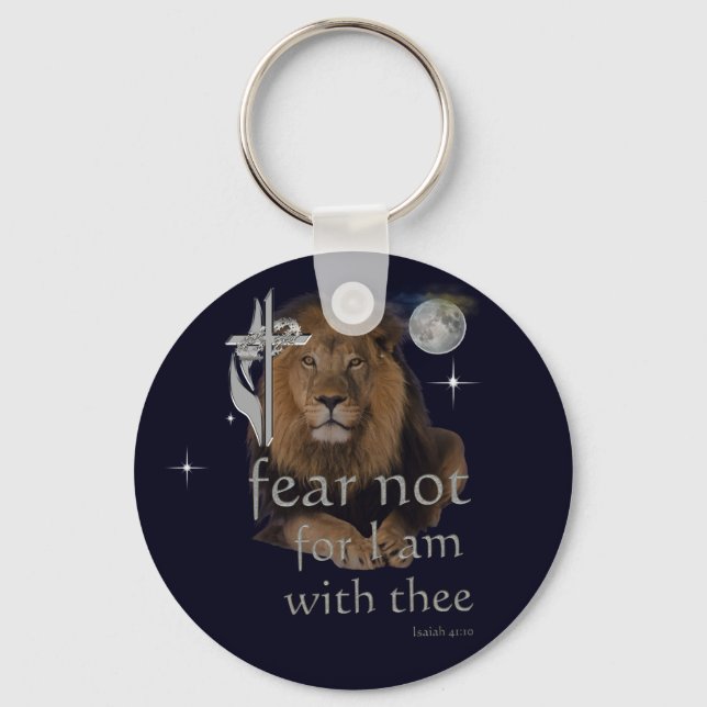 Fear not for I am with thee Key Ring (Front)