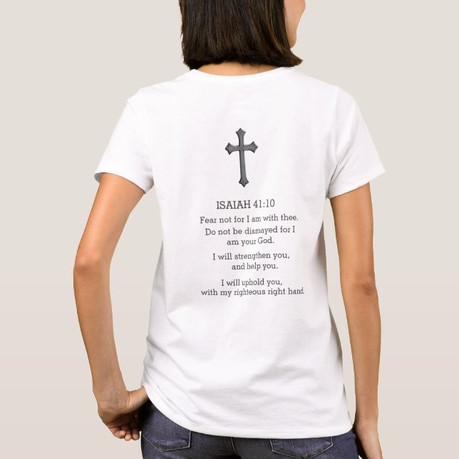 Fear not for I am with thee T-Shirt (Back)