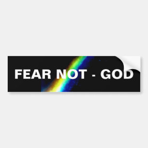 FEAR NOT - GOD BUMPER STICKER