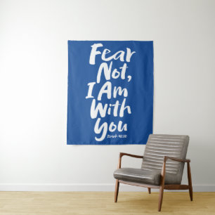 FEAR NOT, I AM with you - Religious Hope God Jesus Tapestry