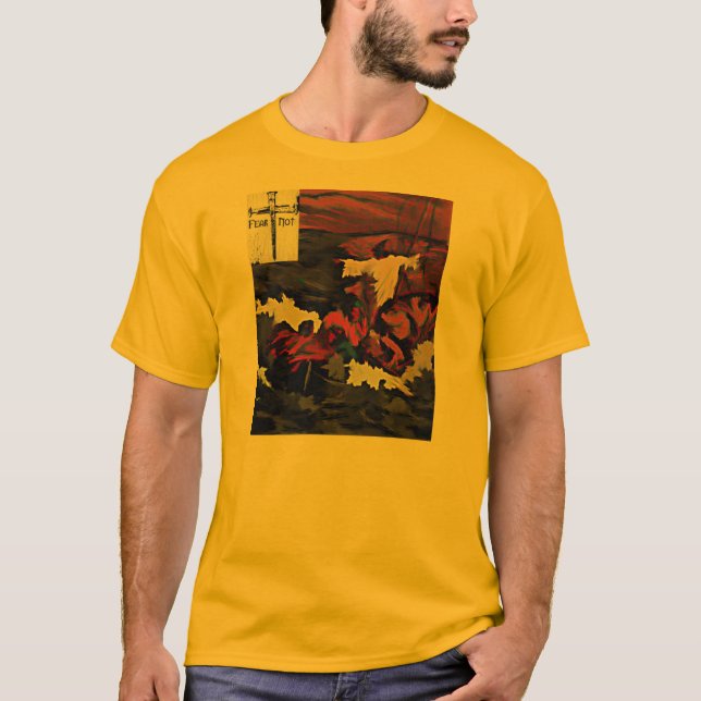 Fear Not Isaiah 41:10 T-Shirt (Front)