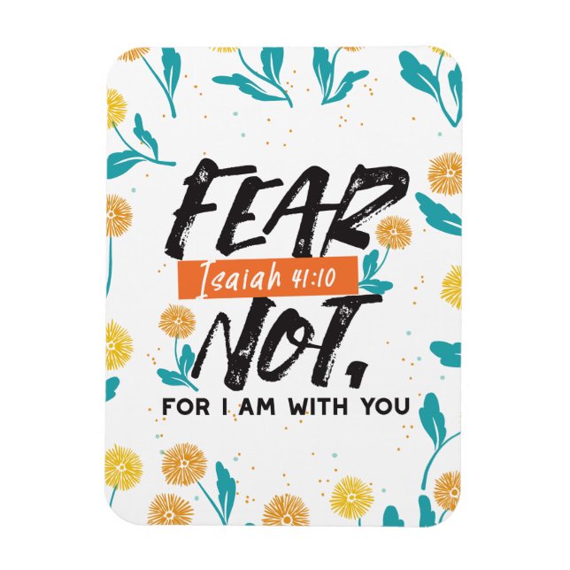 Fear Not Isaiah Bible Verse Inspirational Design Magnet (Vertical)