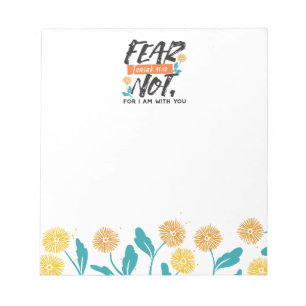 Fear Not Isaiah Bible Verse Inspirational Design Notepad