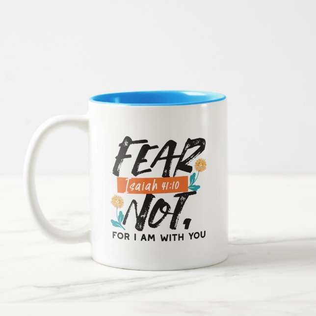 Fear Not Isaiah Bible Verse Inspirational Design Two-Tone Coffee Mug (Left)