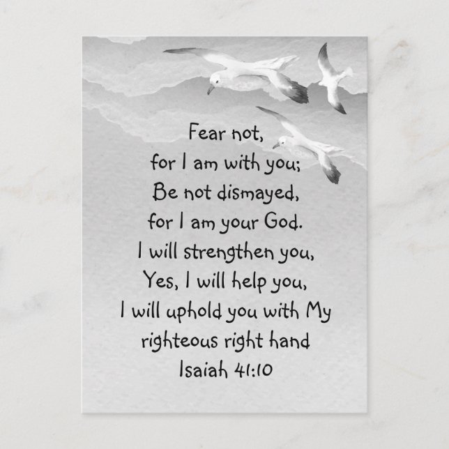 Fear Not, Isaiah Scripture I am with You Isaiah Co Postcard (Front)