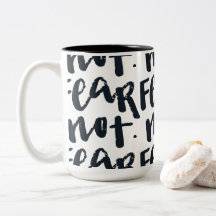 Fear not