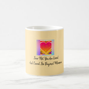Fear Not You Are Loved Beyond Measure  Coffee Mug