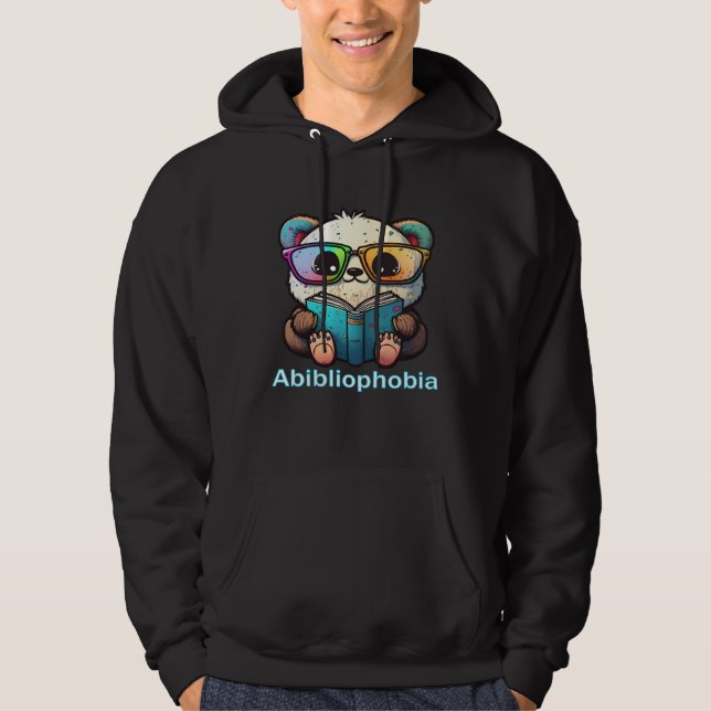 Fear of Running Out of Books to Read Abibliophobia Hoodie (Front)