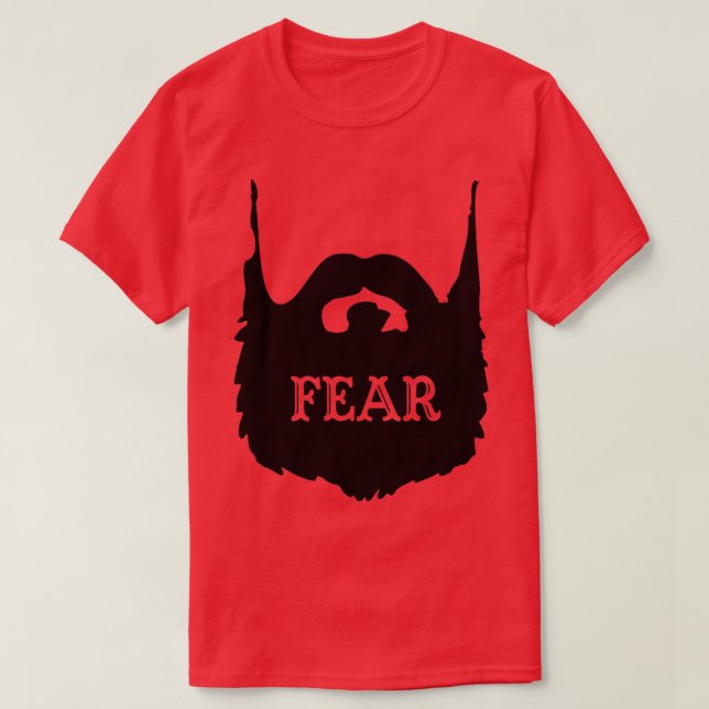 Fear Shirt by Fear The Beard 2 (Design Front)