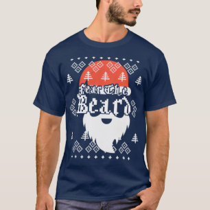 Fear The Bear Santa Claus Beard Christmas Joke Cla T-Shirt