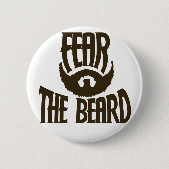 Fear the Beard 6 Cm Round Badge (Front)