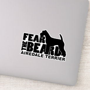 Fear the Beard Decal for Airedale Terrier Lovers