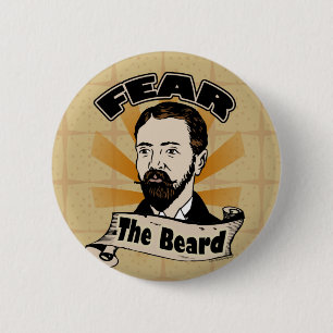 Fear the Beard, Funny Moustache 6 Cm Round Badge