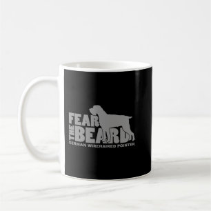 Fear the Beard  German Wirehaired Pointer  Coffee Mug