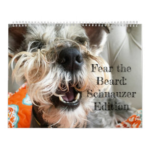 Fear the Beard: Schnauzer Edition Calendar