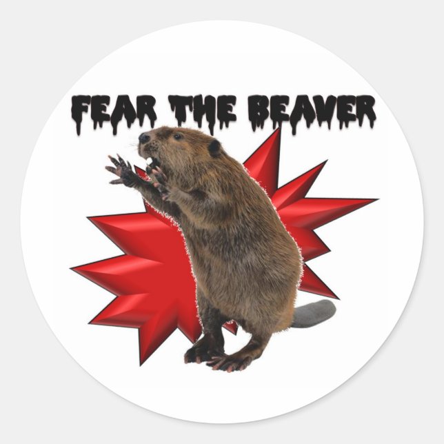 Fear the Beaver Classic Round Sticker (Front)