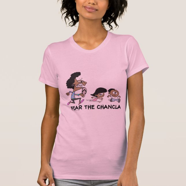 Fear The Chancla #1 T-Shirt (Front)