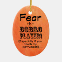 Fear The Dobro Player